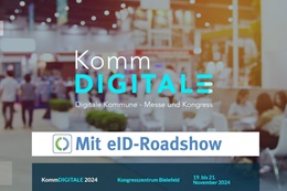 Vorschaufoto zu dem Artikel: Erstmalig auf der KommDIGITALE 2024 in Bielefeld für alle: die eID-Roadshow -
jetzt lerne ich Online-Ausweisen. Online-Ausweisen (eID) sollten alle kennen und können.